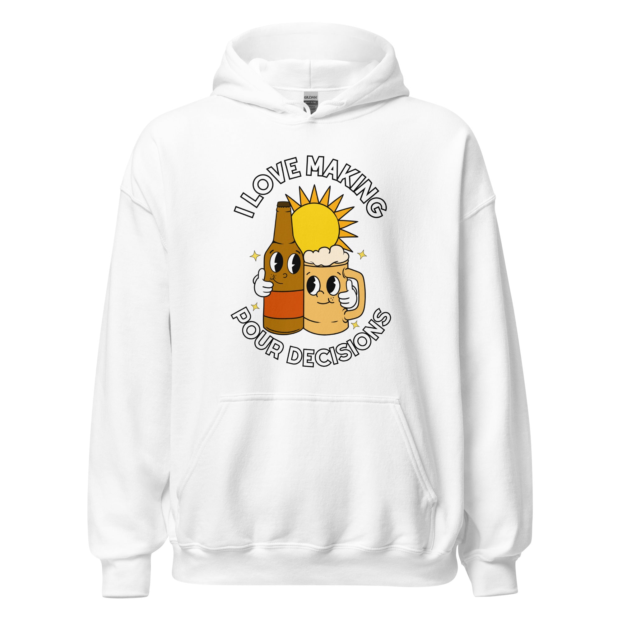 Pour Decisions Hoodie