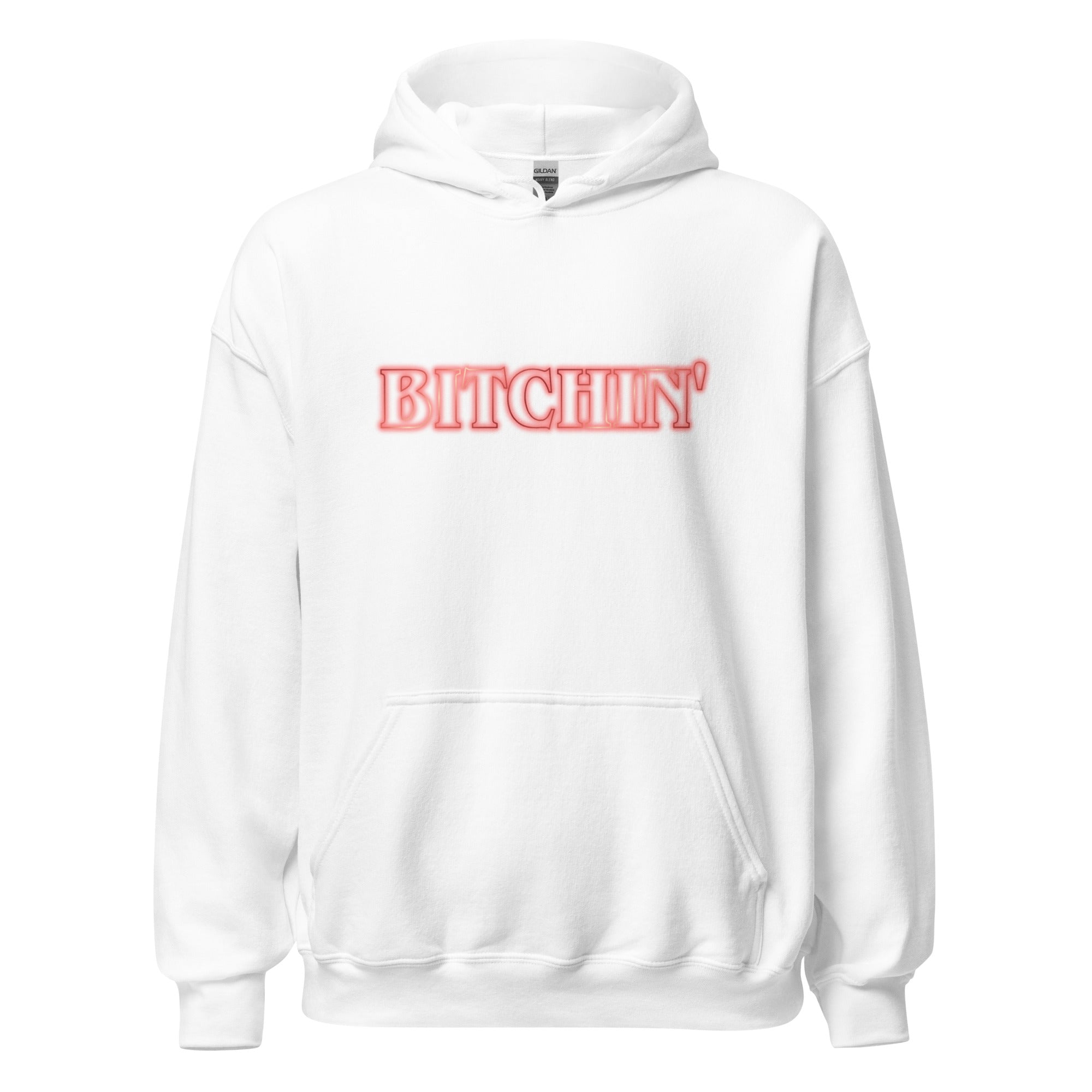 Bitchin' Hoodie