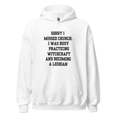 Missed Church Lesbian Hoodie