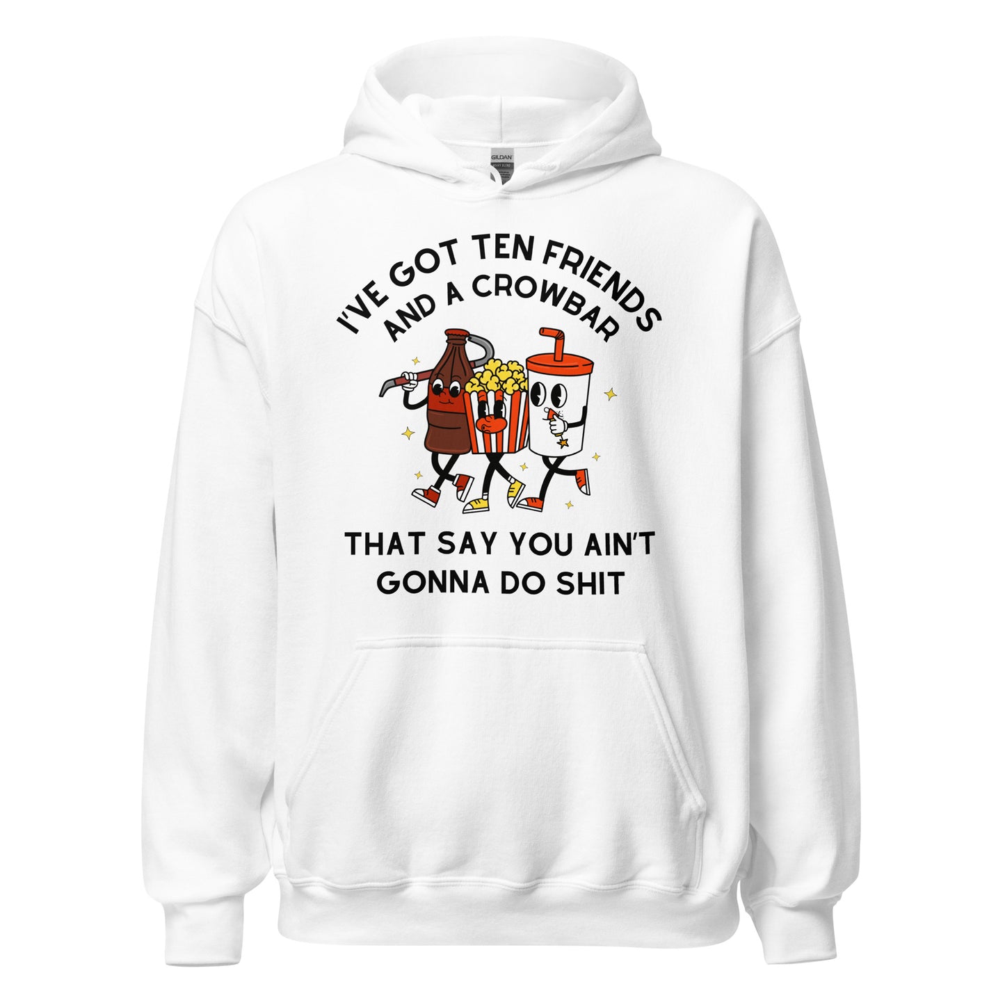 Ten Friends Hoodie