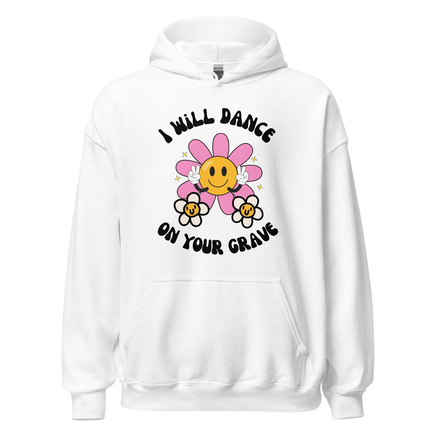 Dance On Your Grave Hoodie