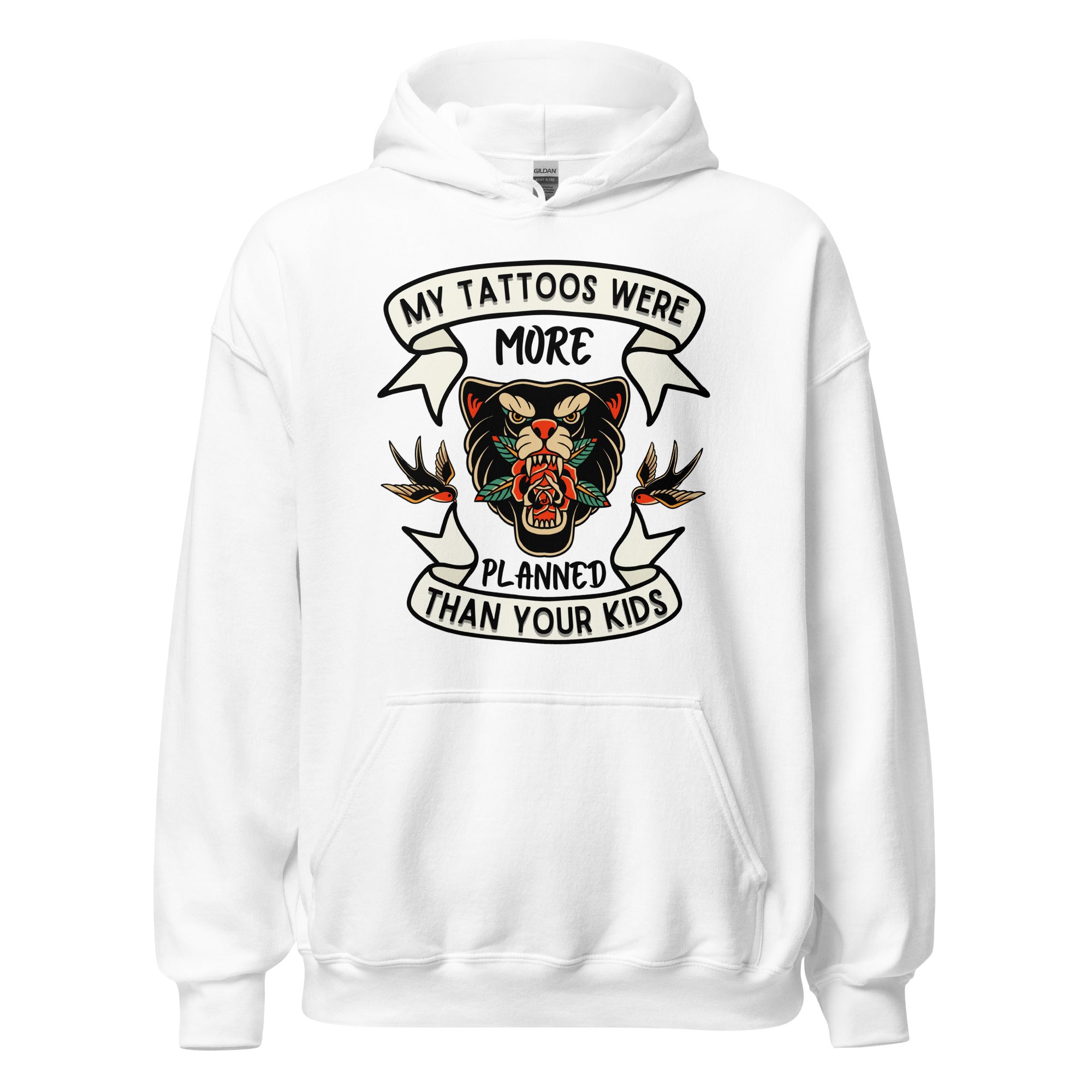 My Tattoos Were Planned Hoodie