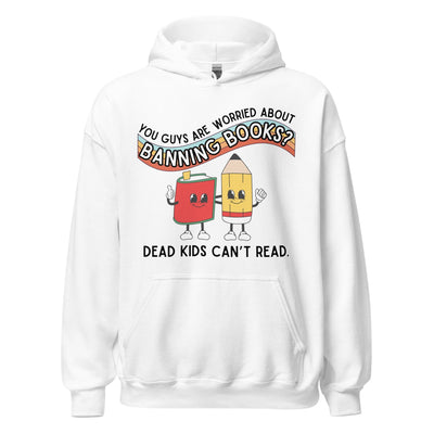 Dead Kids Can't Read Hoodie