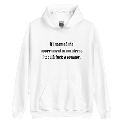 Fuck A Senator Hoodie