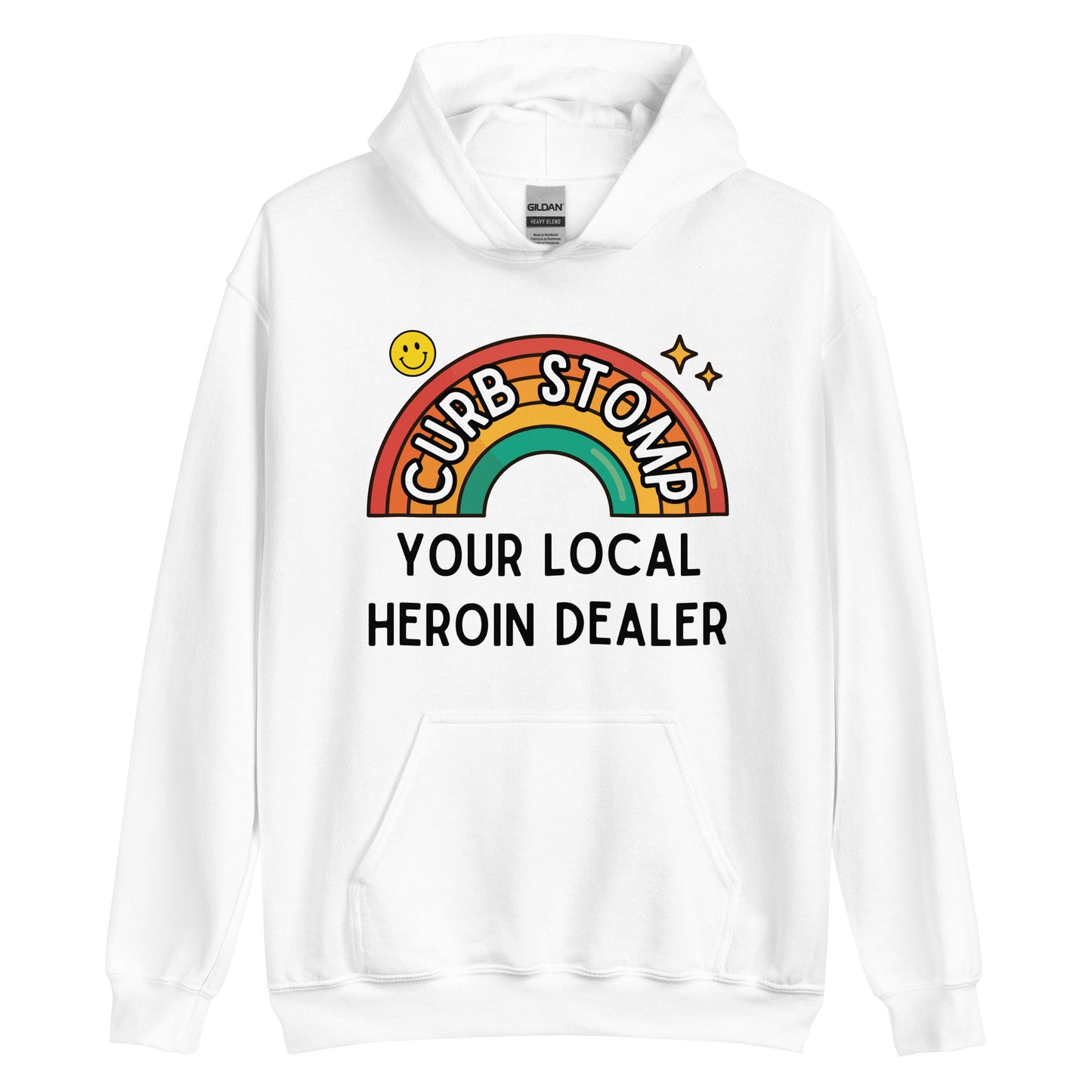 Curb Stomp Your Local Heroin Dealer Hoodie