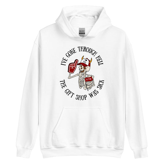 I've Gone Through Hell Hoodie