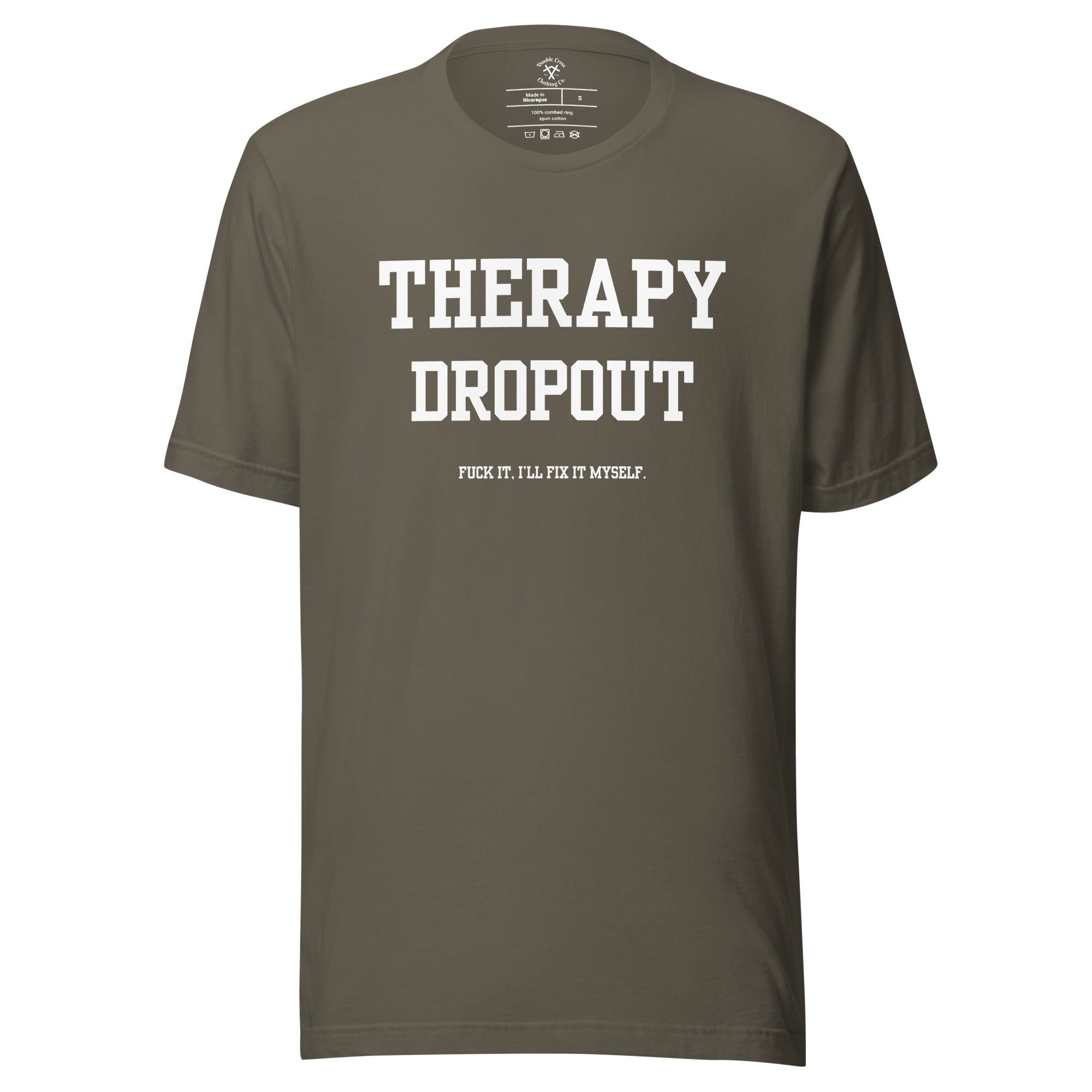 Therapy Dropout T-Shirt