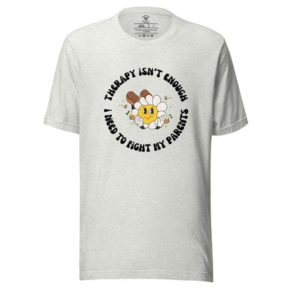 Fight My Parents T-Shirt