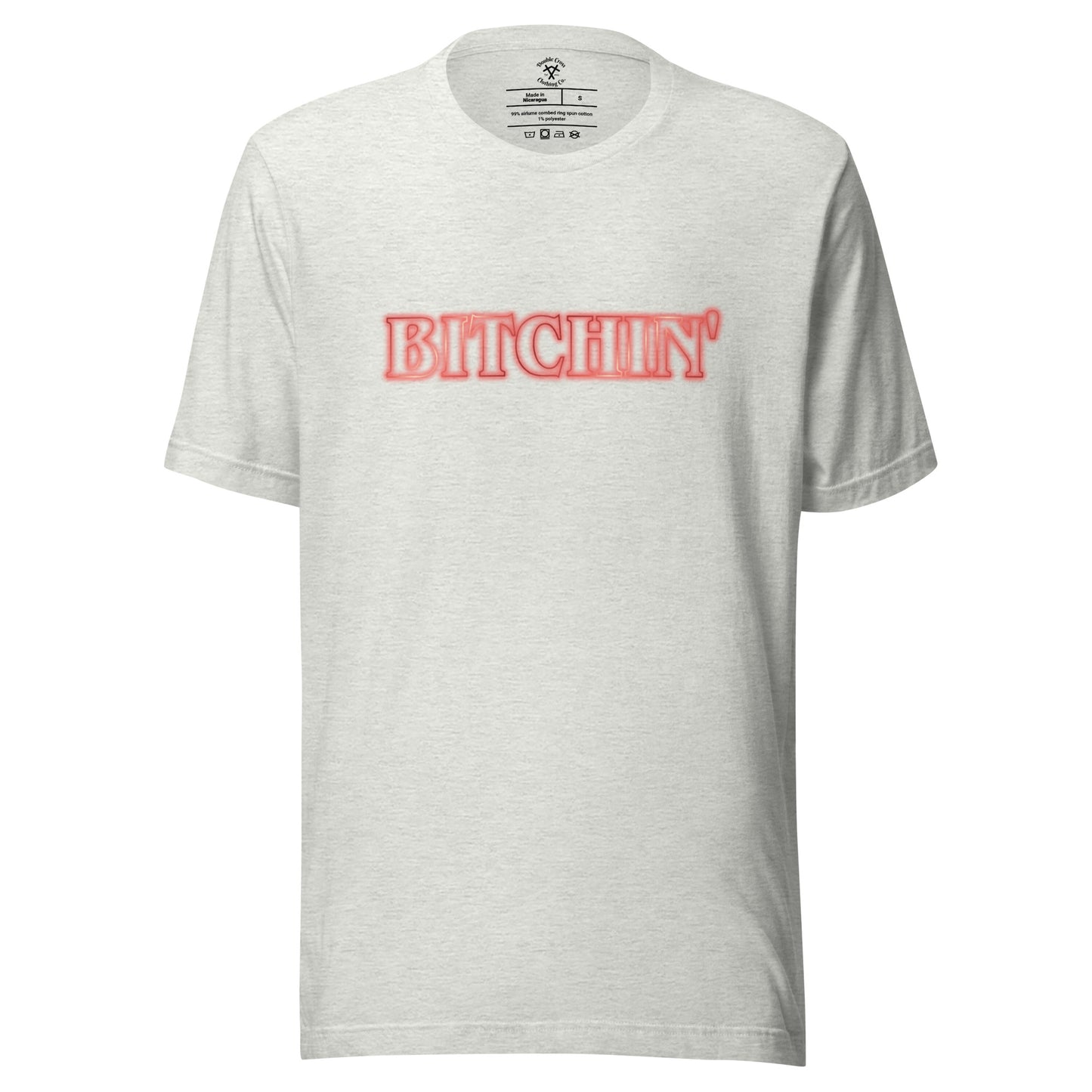 Bitchin' T-Shirt