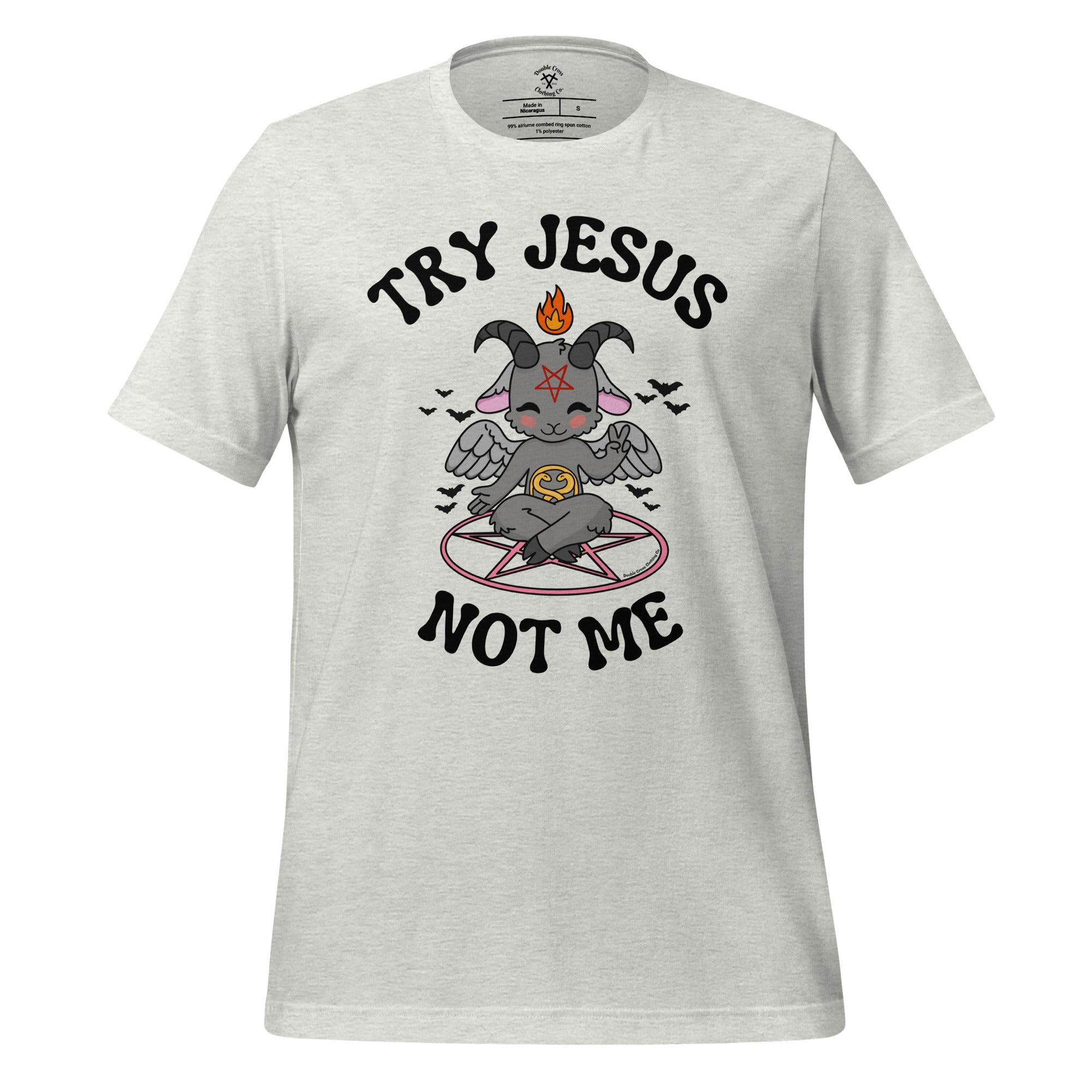 Try Jesus T-Shirt