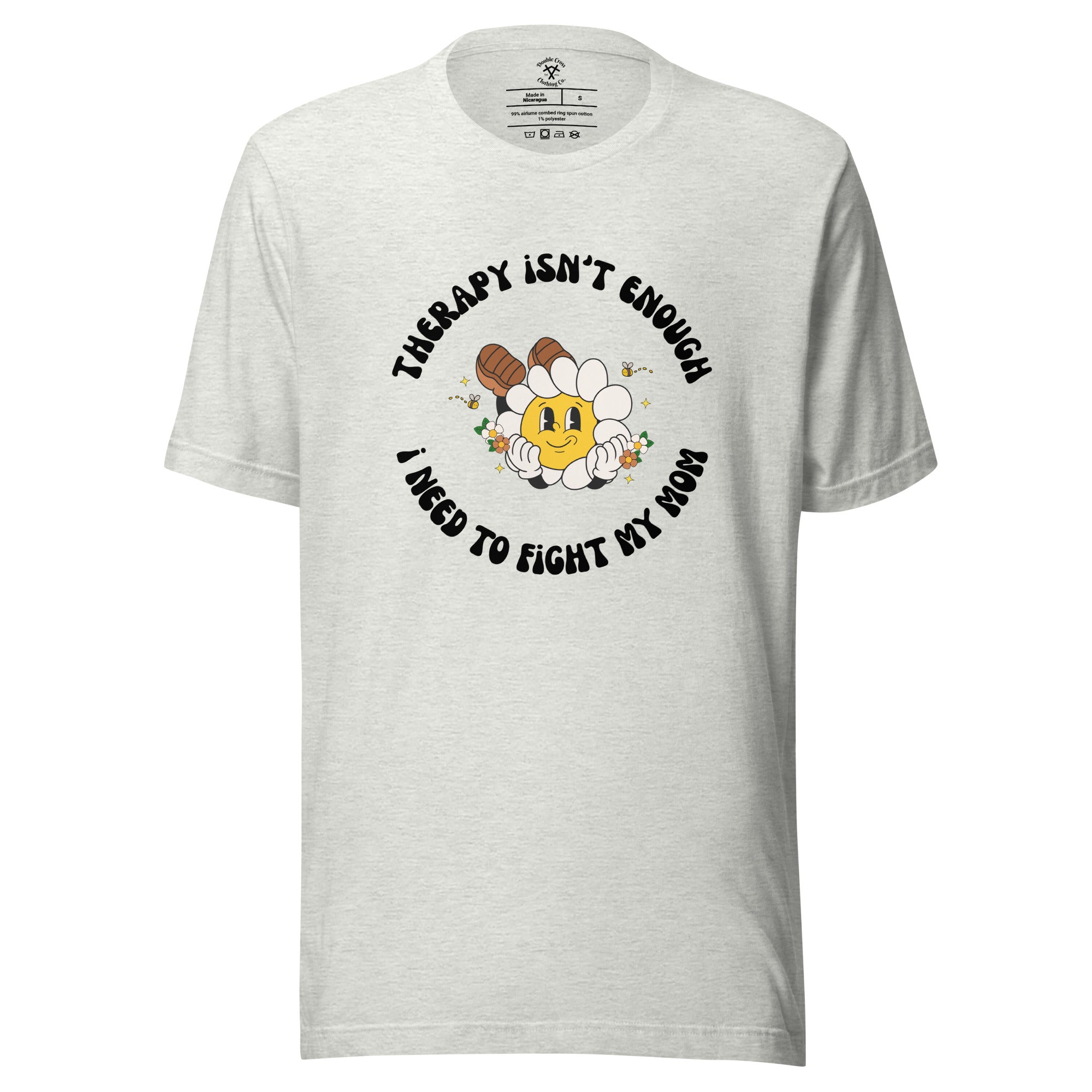 Fight My Mom T-Shirt