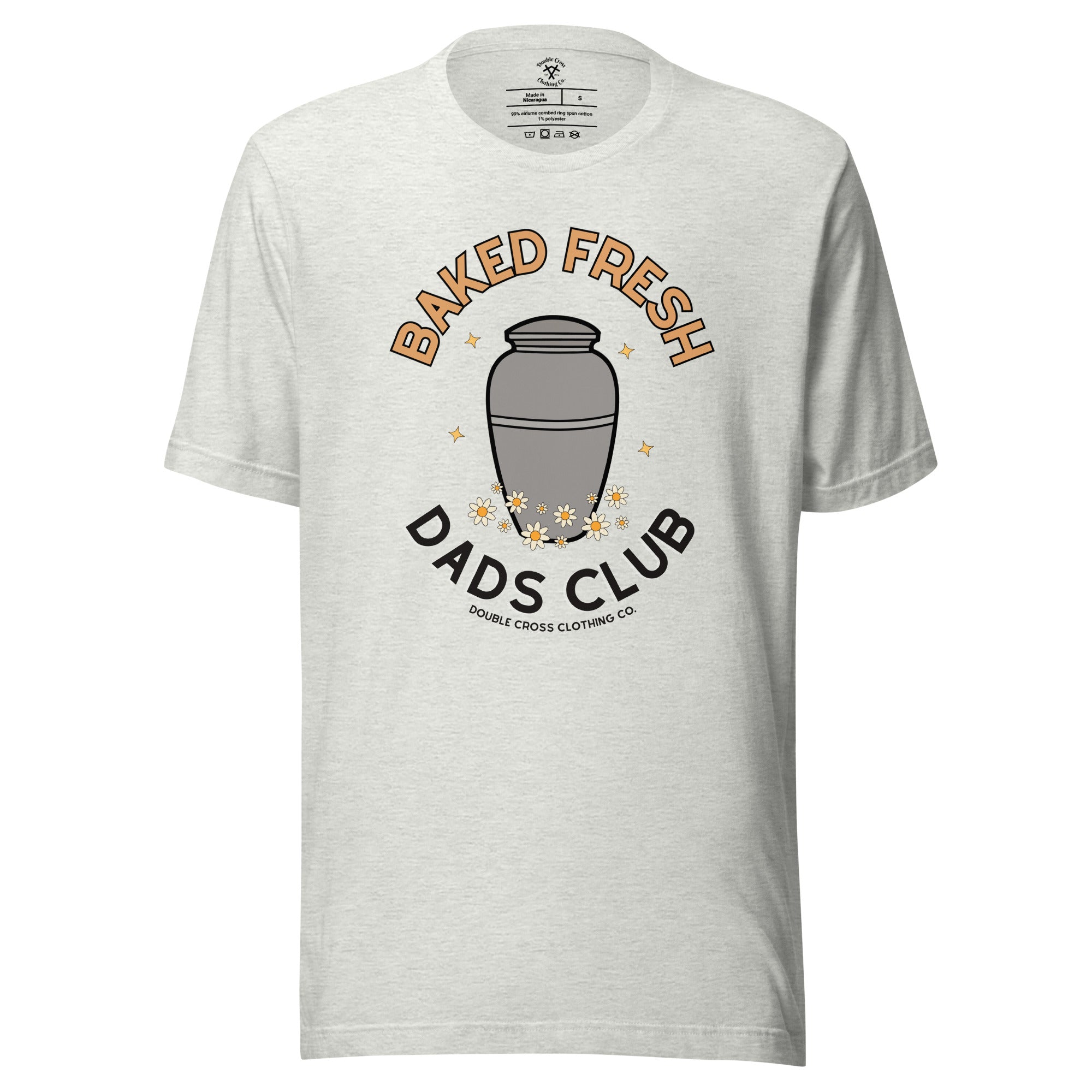 Baked Fresh Dad's Club T-Shirt