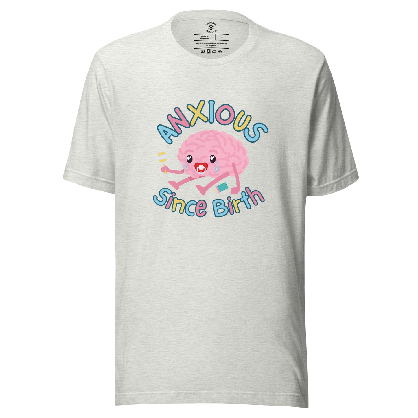 Anxious Since Birth T-Shirt