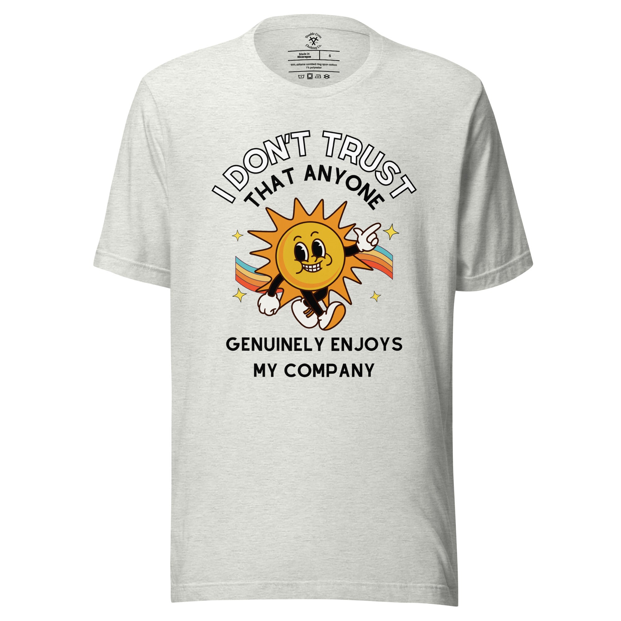 Enjoy My Company T-Shirt