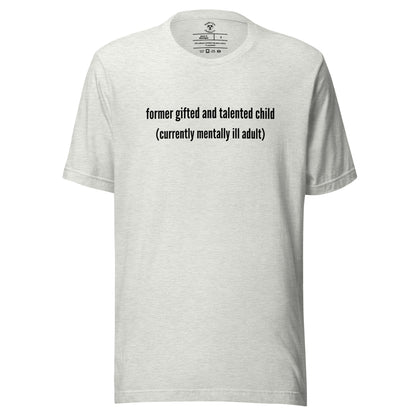 Gifted and Talented T-Shirt