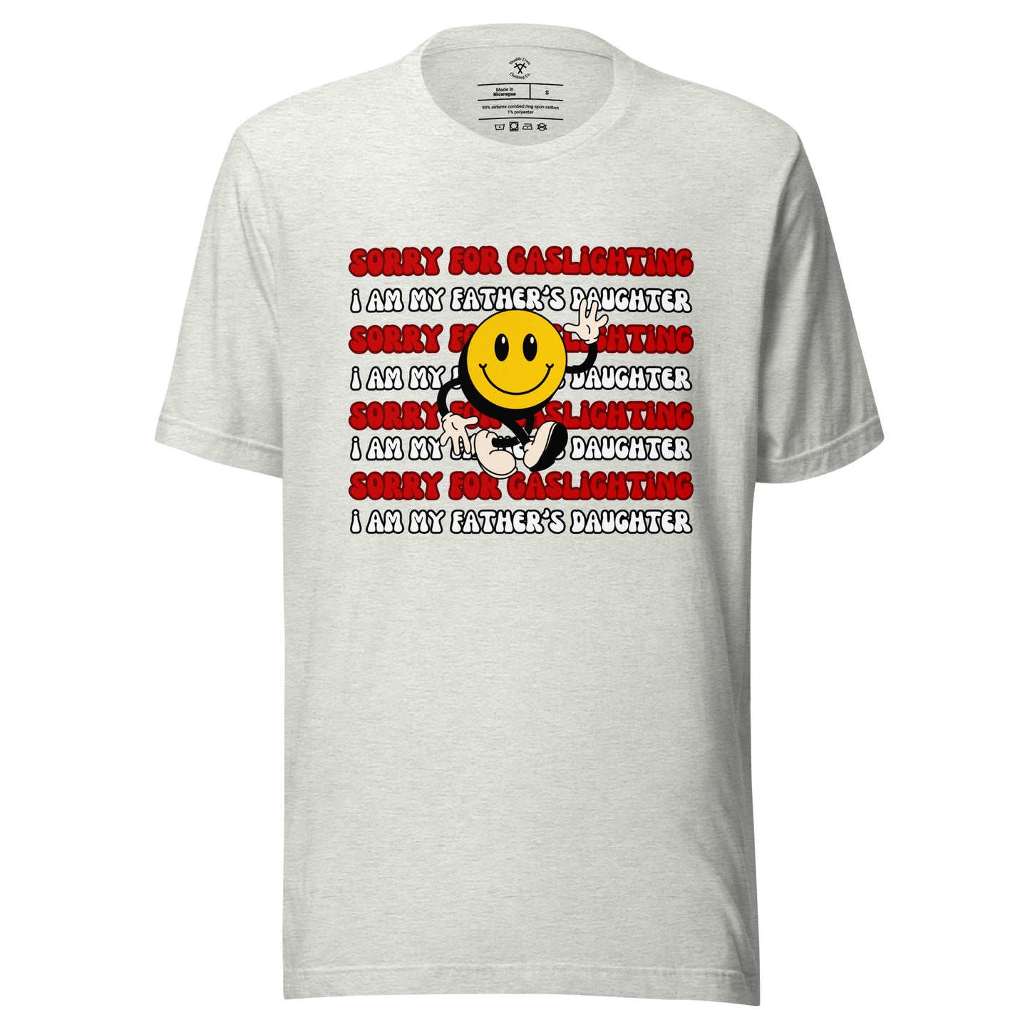 Sorry for Gaslighting T-Shirt