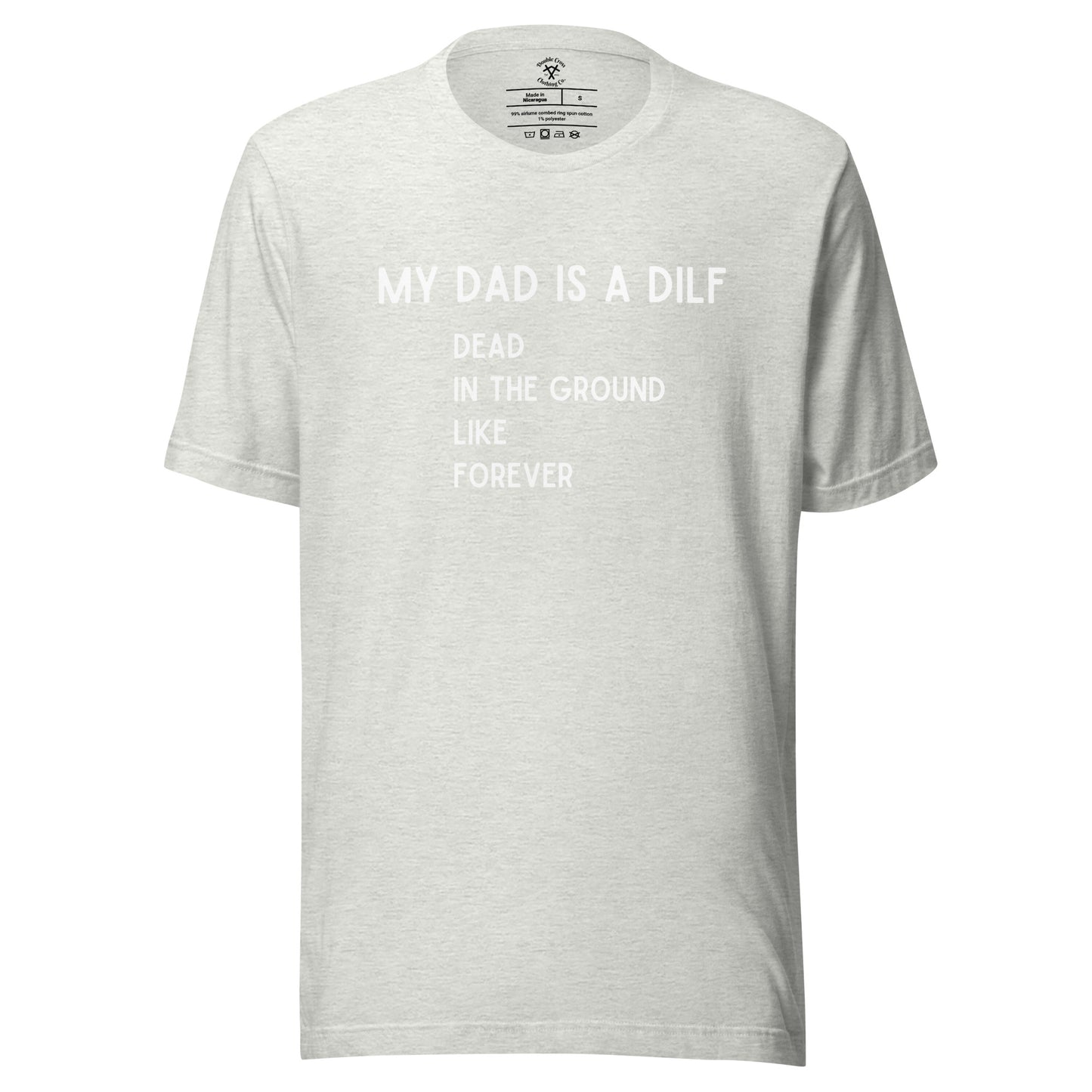 DILF T-Shirt