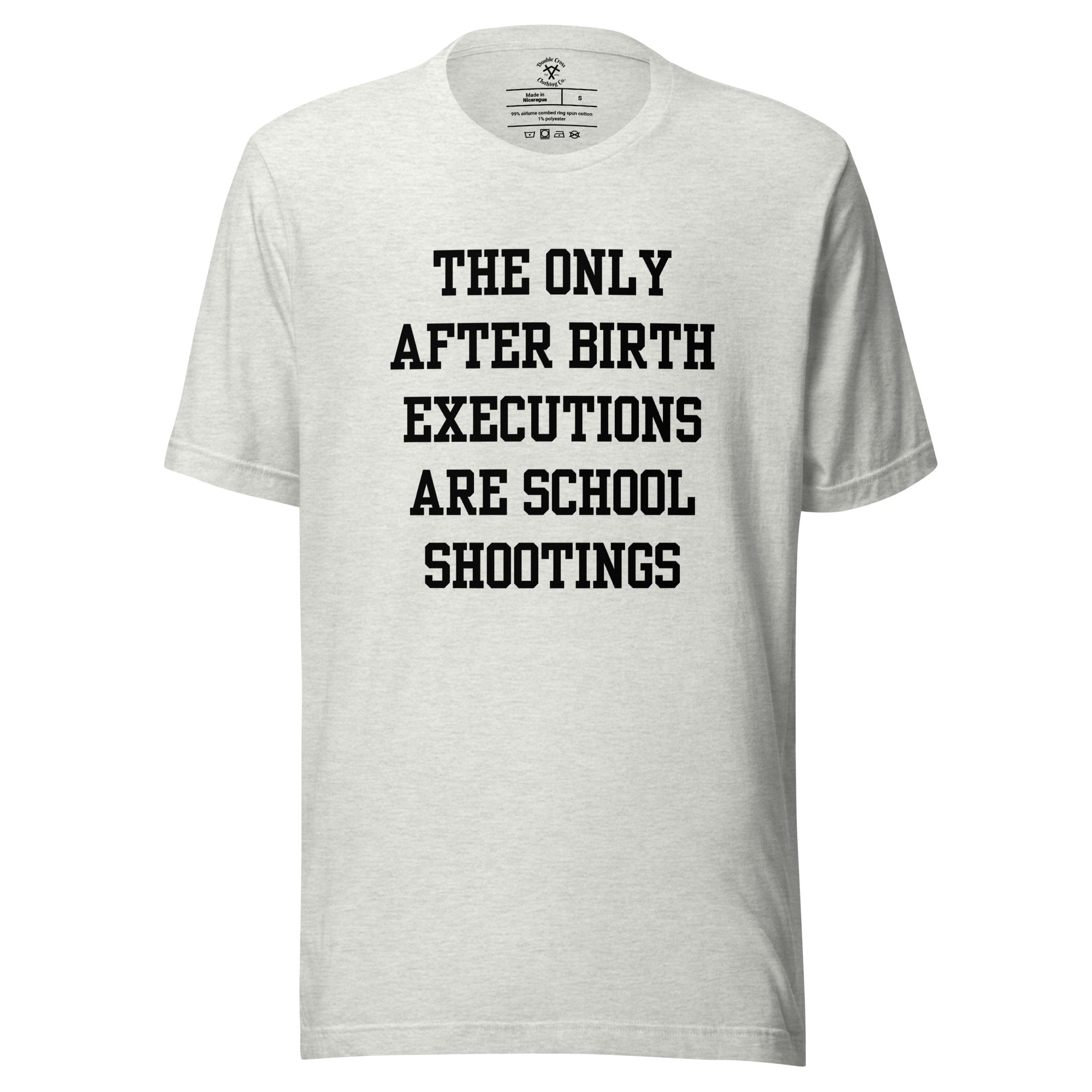 After Birth Executions T-Shirt