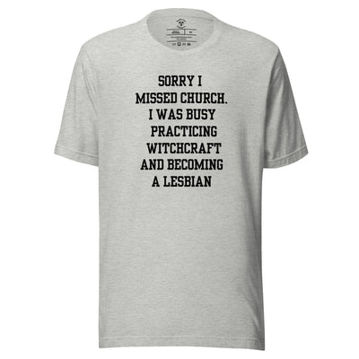 Missed Church Lesbian T-Shirt