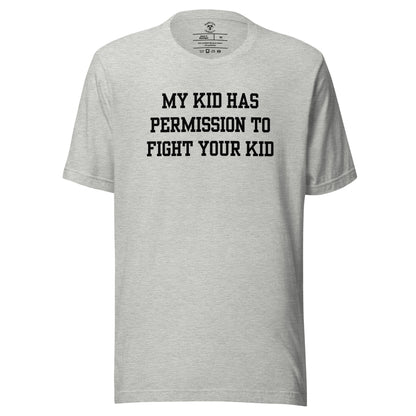 Permission to Fight T-Shirt