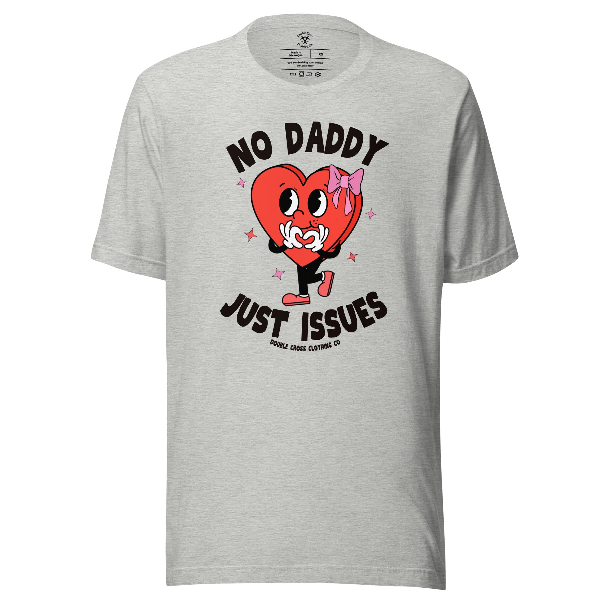 No Daddy Just Issues T-Shirt