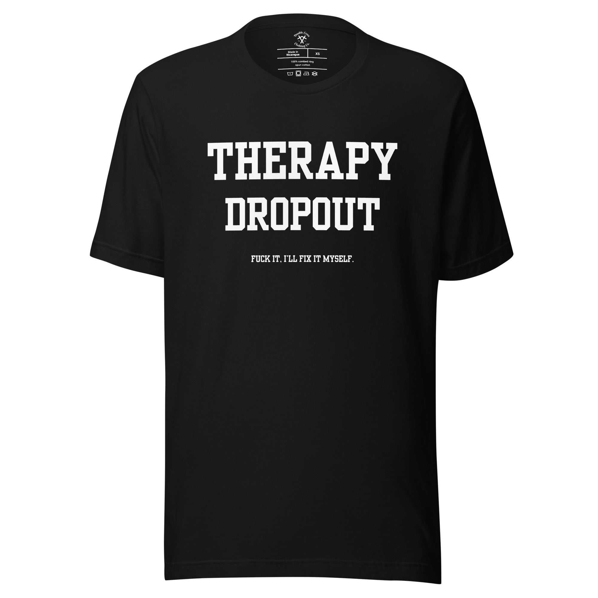 Therapy Dropout T-Shirt