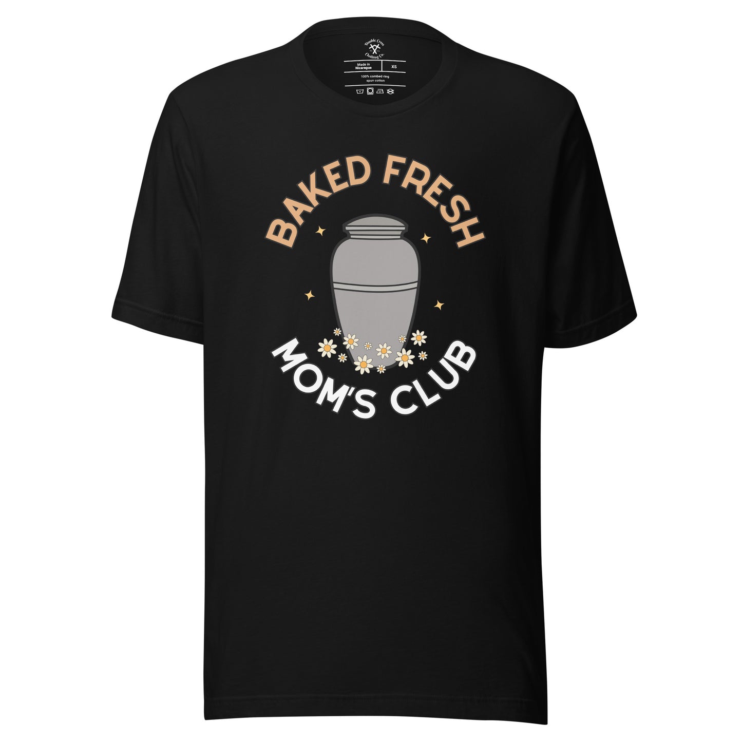 Baked Fresh Mom's Club T-Shirt