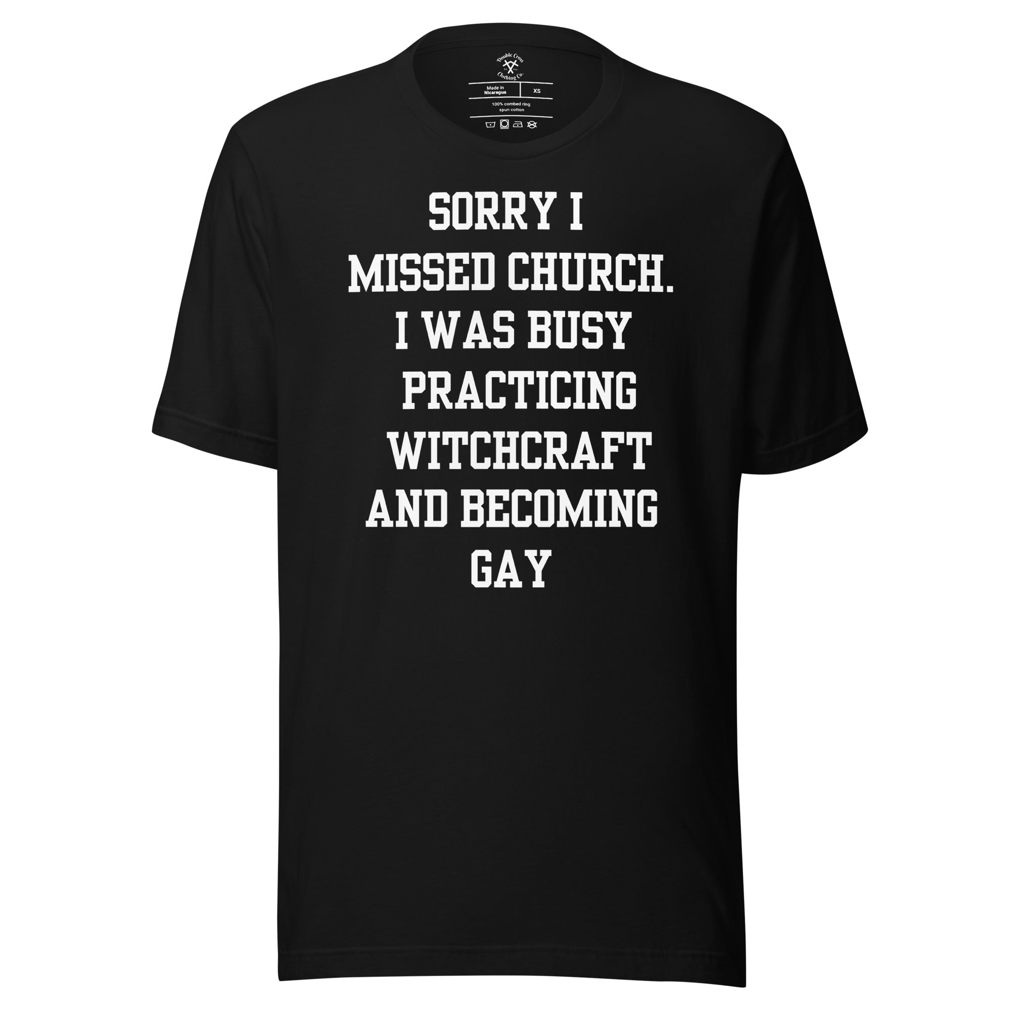 Missed Church Gay T-Shirt