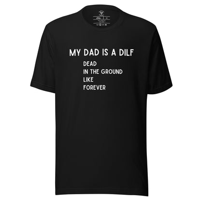 DILF T-Shirt