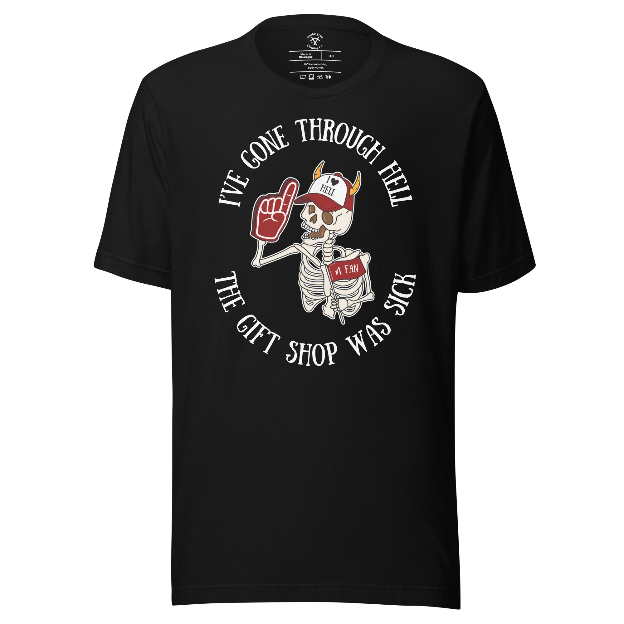 I've Gone Through Hell T-Shirt