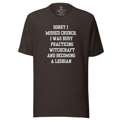 Missed Church Lesbian T-Shirt