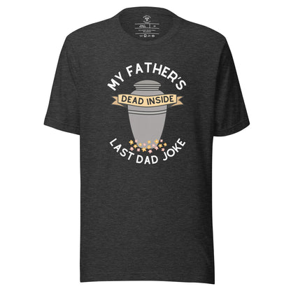 Last Dad Joke T-Shirt