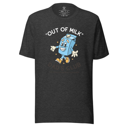 Out Of Milk T-Shirt