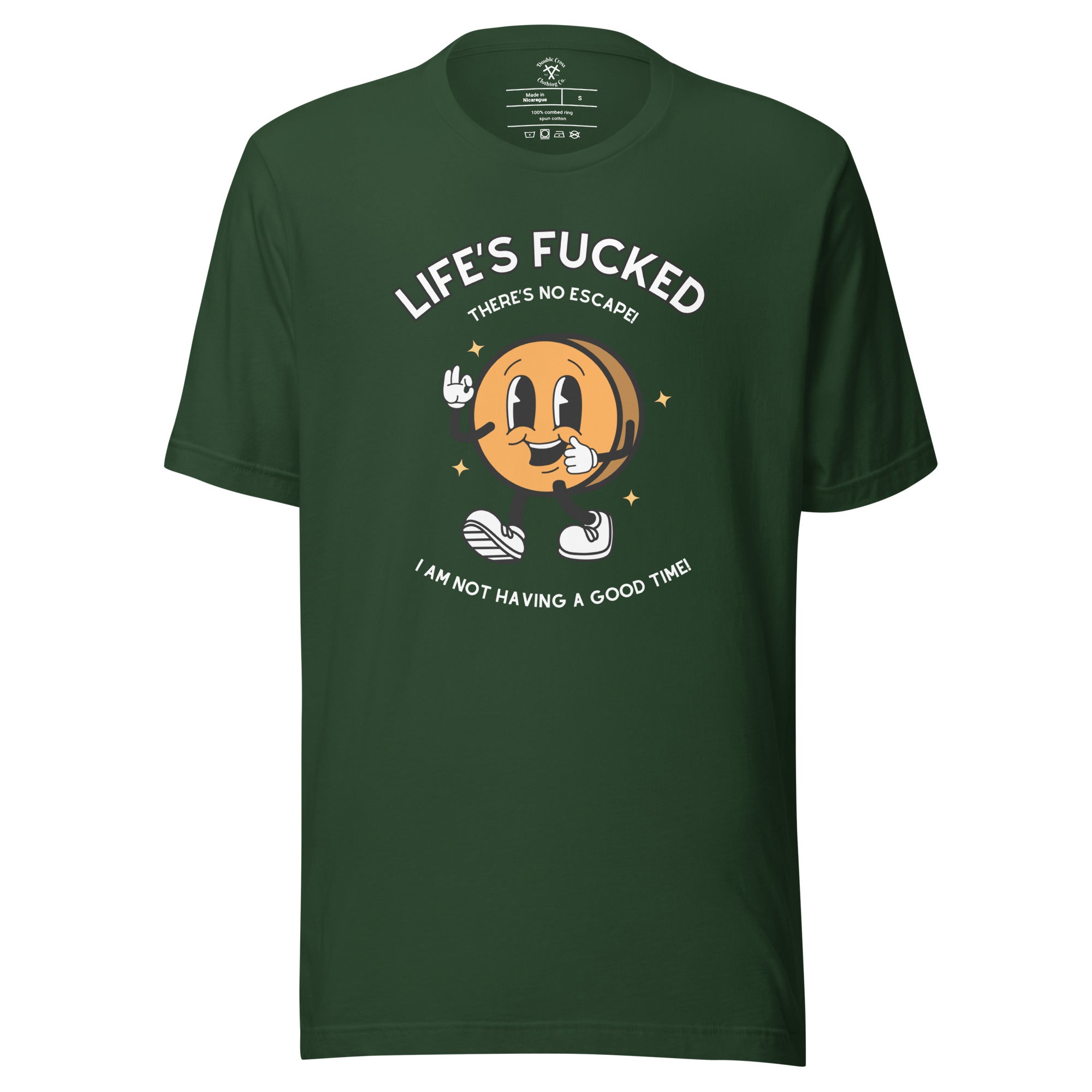 Life's Fucked T-Shirt