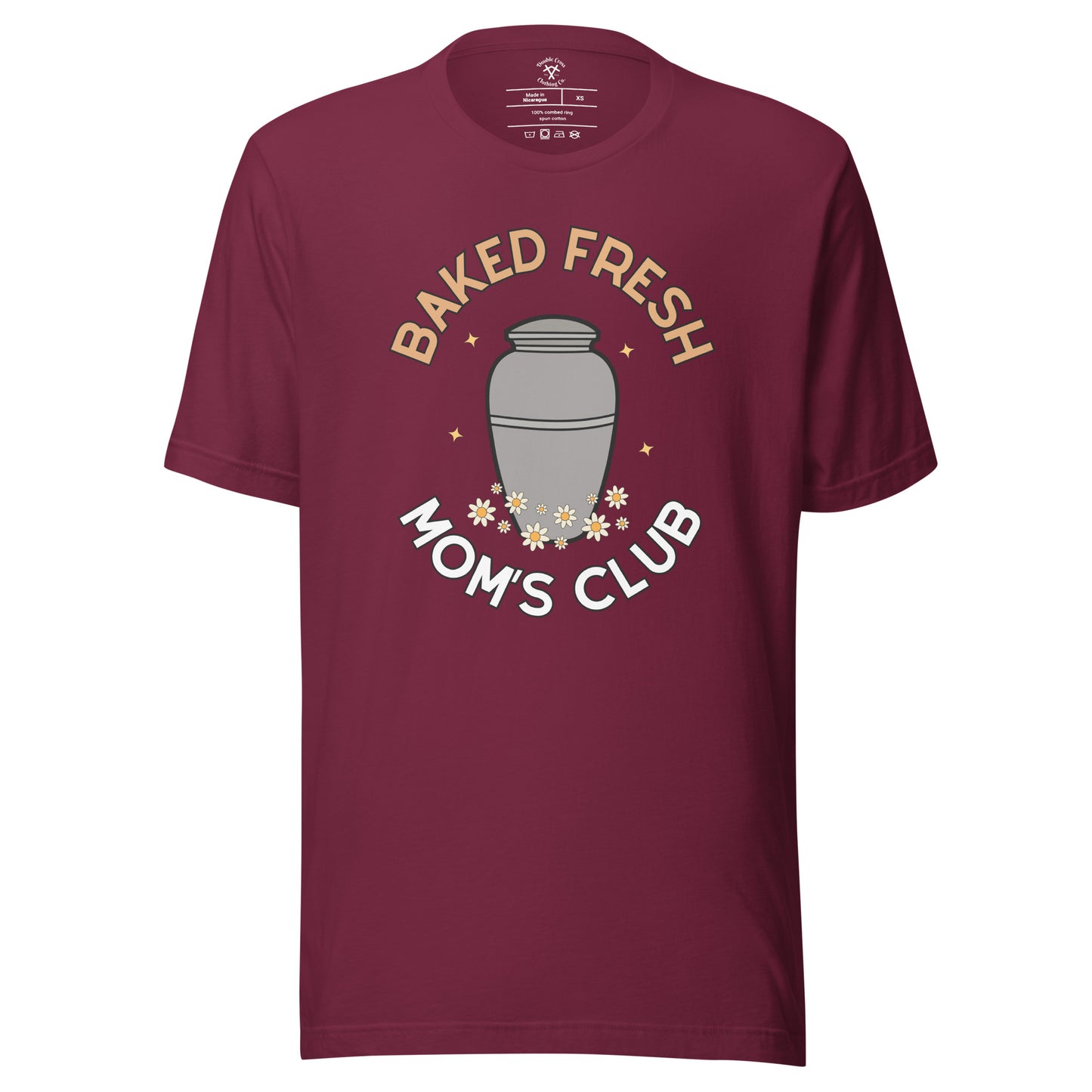 Baked Fresh Mom's Club T-Shirt