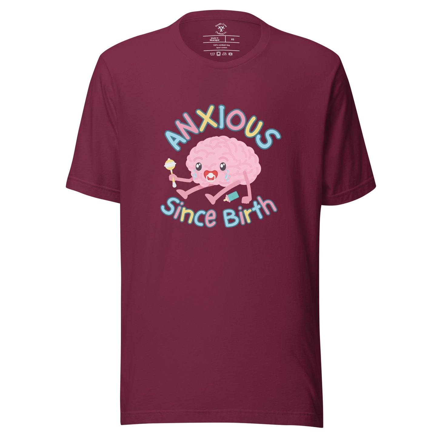 Anxious Since Birth T-Shirt