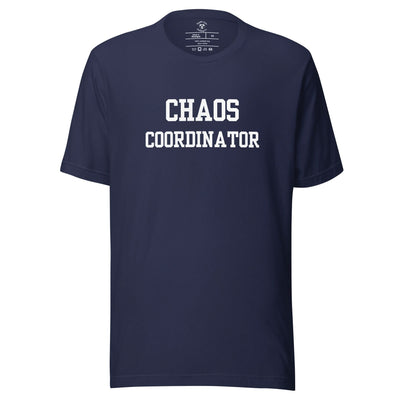 Chaos Coordinator T-Shirt