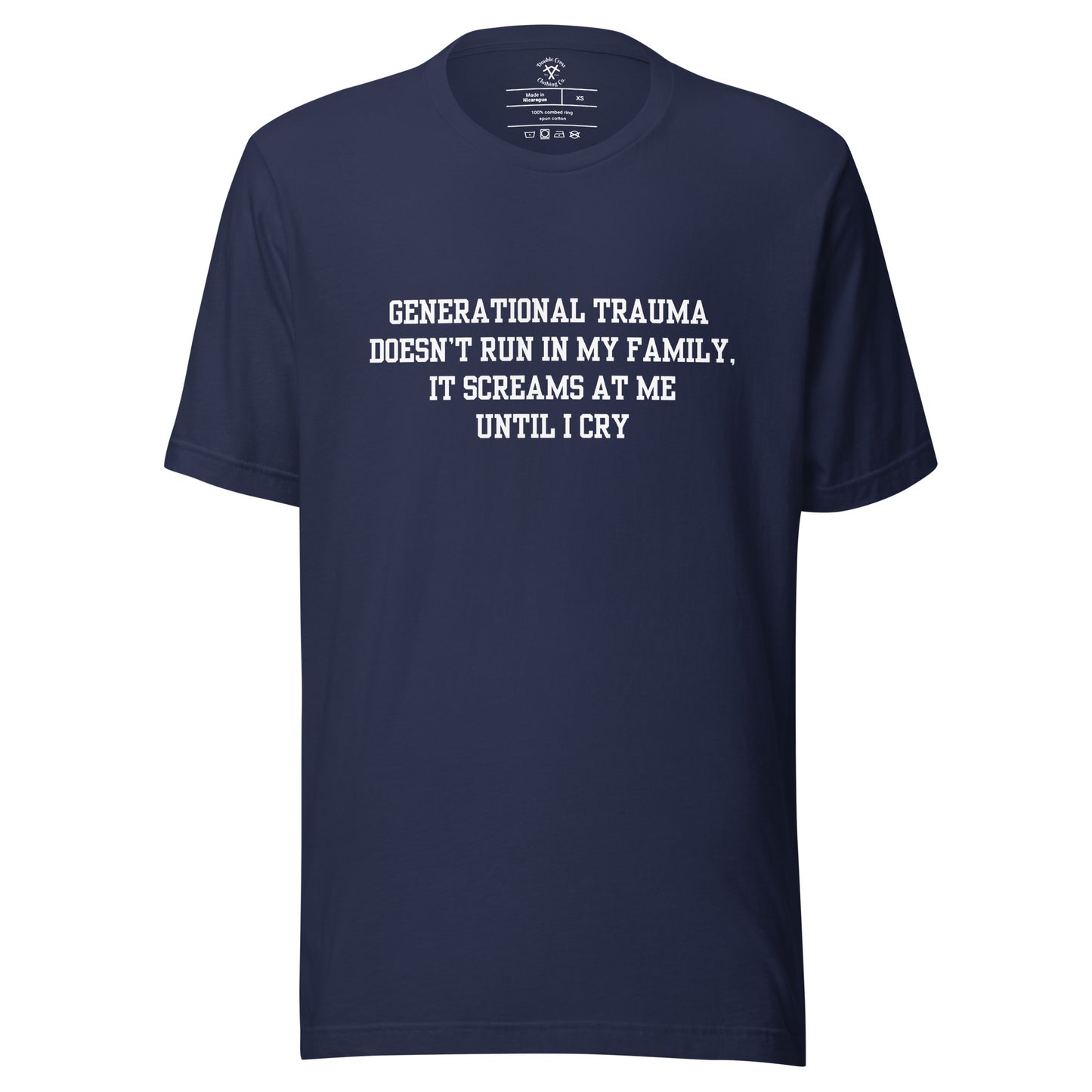 Generational Trauma T-Shirt