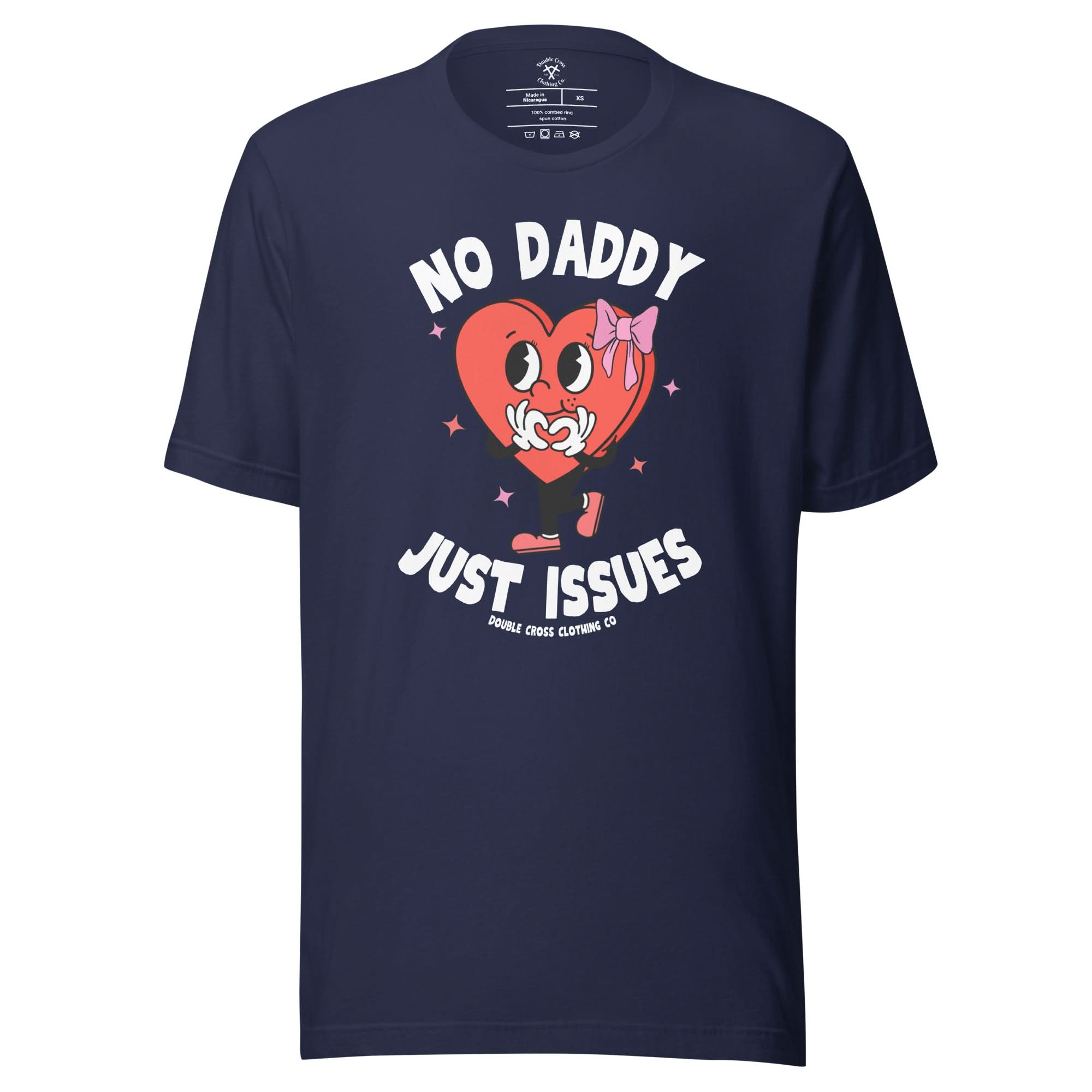 No Daddy, Just Issues T-Shirt - Navy, L