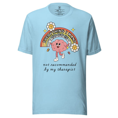 Everything I Want T-Shirt