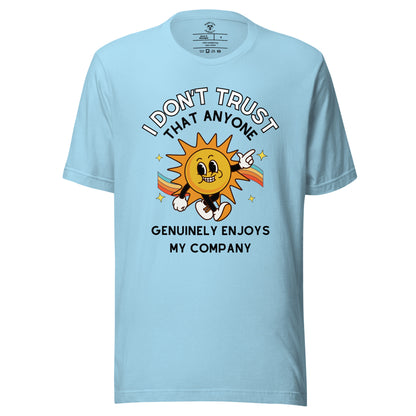 Enjoy My Company T-Shirt