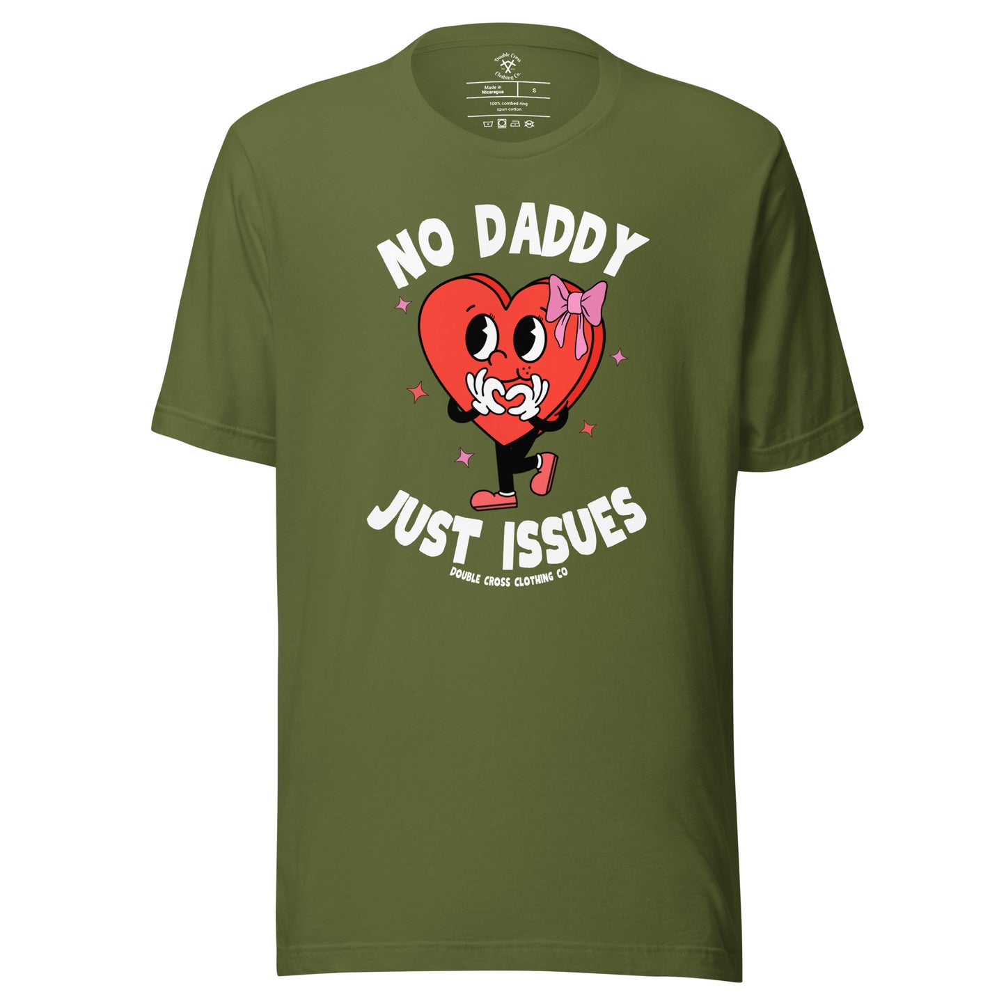 No Daddy Just Issues T-Shirt