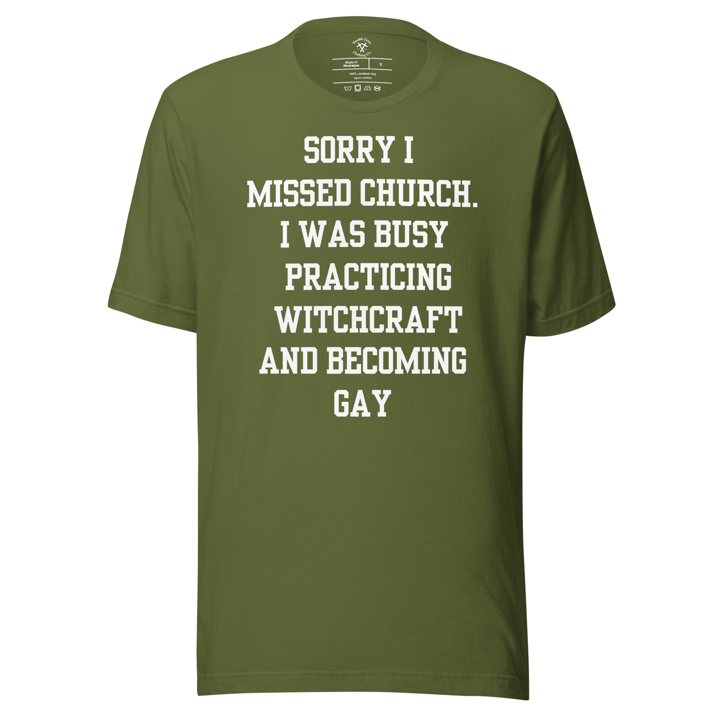 Missed Church Gay T-Shirt