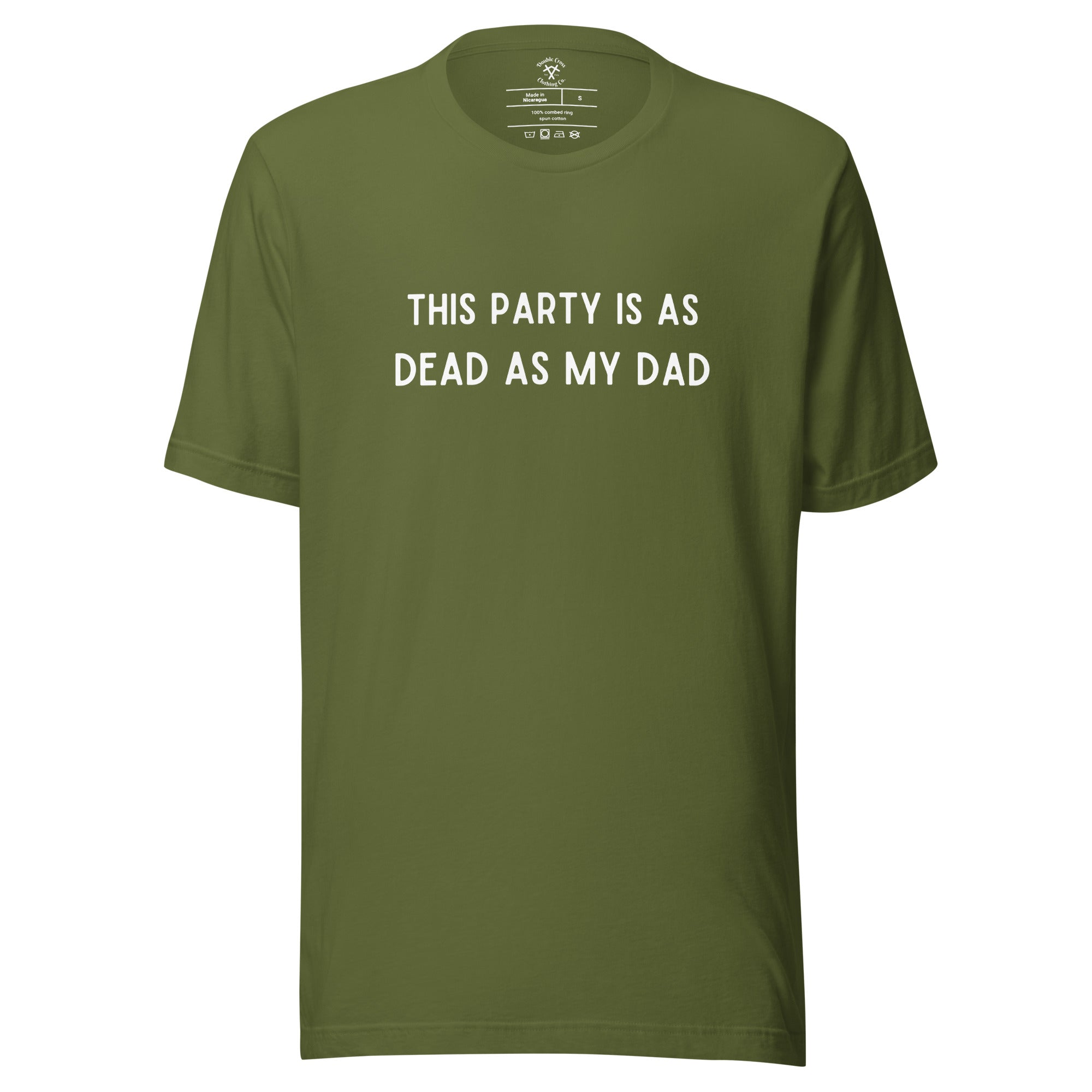 Dead as My Dad T-Shirt