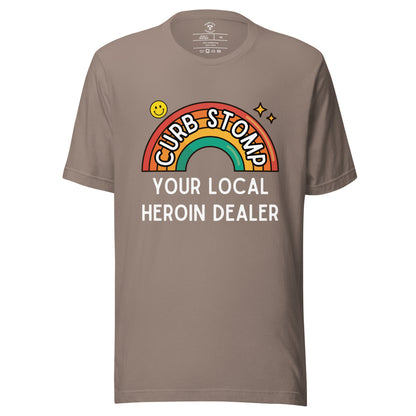 Curb Stomp Your Local Heroin Dealer T-Shirt