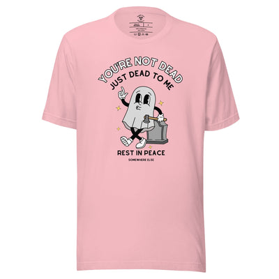Dead To Me T-Shirt