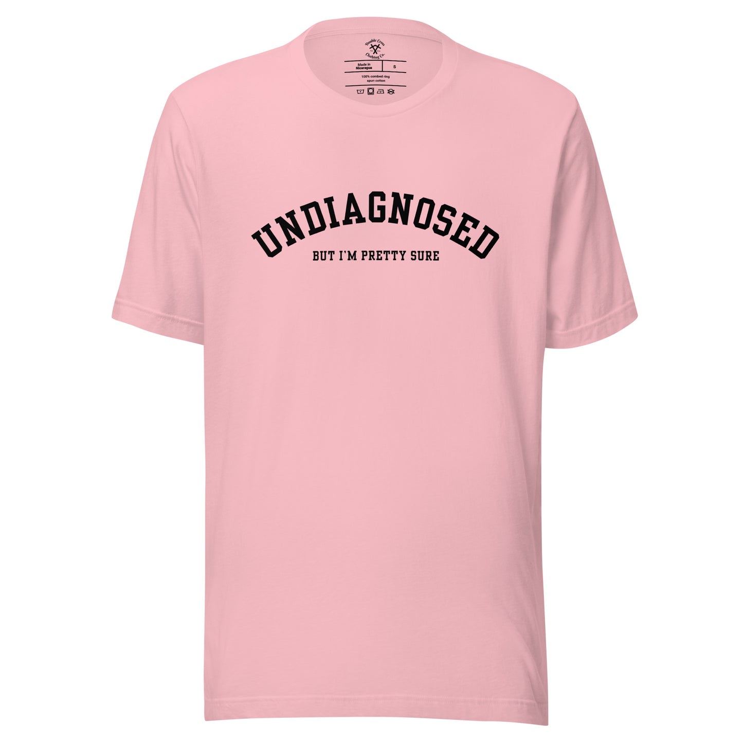 Undiagnosed T-Shirt