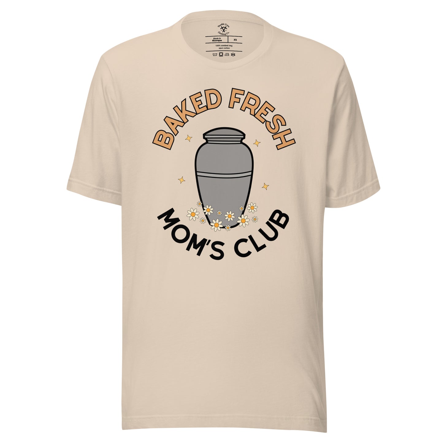 Baked Fresh Mom's Club T-Shirt