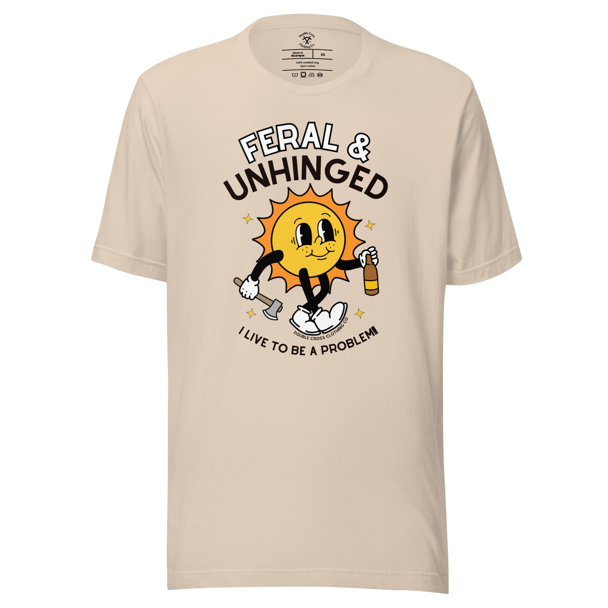 Feral & Unhinged T-Shirt