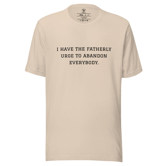 Fatherly Urge T-Shirt